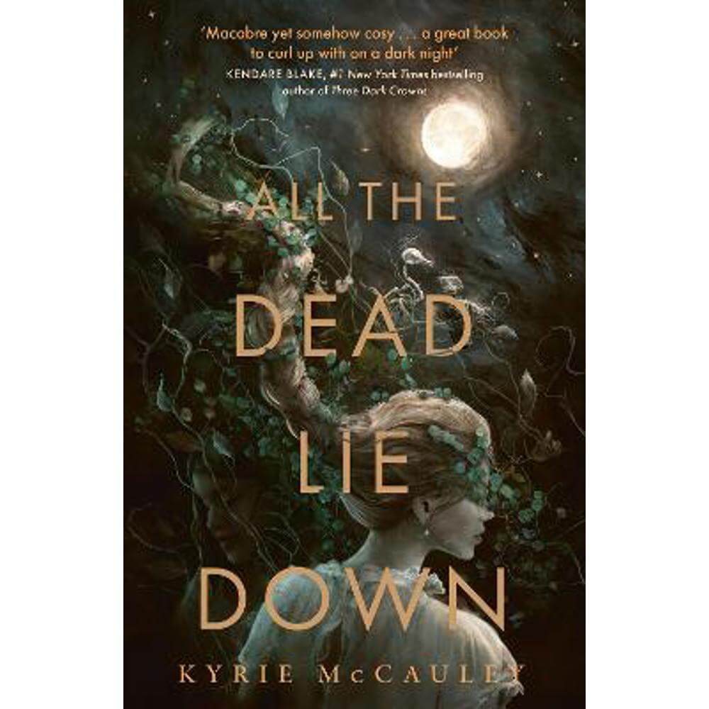 All the Dead Lie Down (Paperback) - Kyrie McCauley